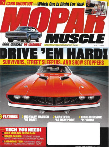 MOPAR MUSCLE 2012 JULY - GIANT CARB SHOOTOUT, CUSTOM DASH BUILT